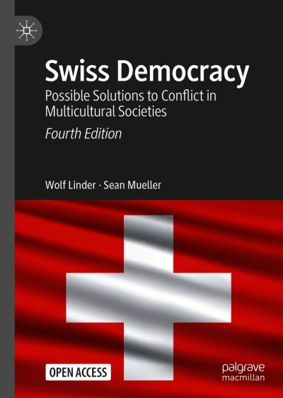 Швейцарская демократия. Возможные решения конфликтов в мультикультурных обществах (fb2)