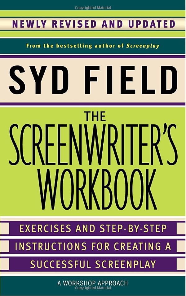 Рабочая книга сценариста. Упражнения и пошаговые инструкции по написанию успешного сценария (fb2)