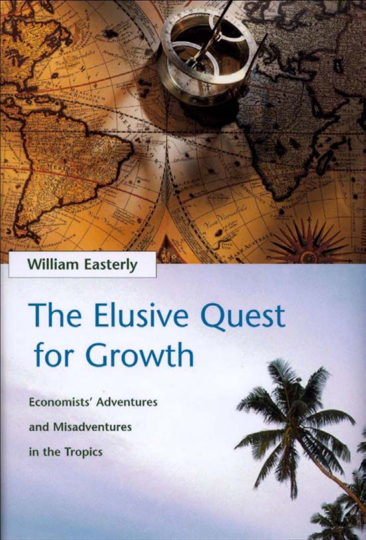 В поисках роста: Приключения и злоключения экономистов в тропиках (fb2)