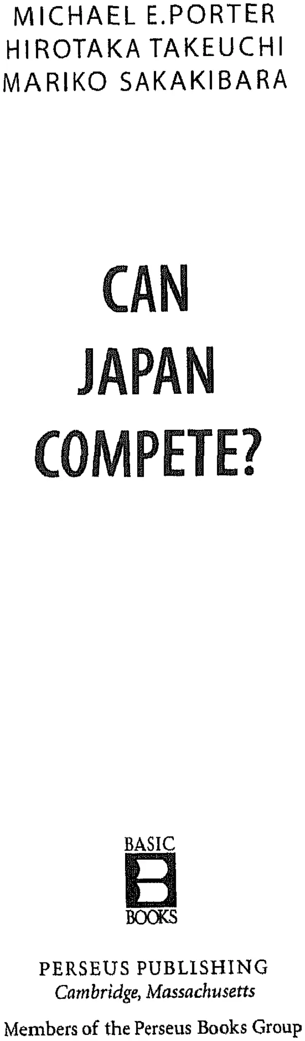 КулЛиб. Майкл  Портер - Японская экономическая модель. Может ли Япония конкурировать?. Страница № 2