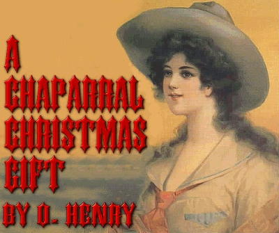 Рождественский подарок по–ковбойски (A Chaparral Christmas Gift) (fb2)