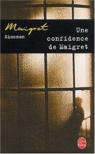 Книга - Жорж  Сименон - Признания Мегрэ (fb2) читать без регистрации