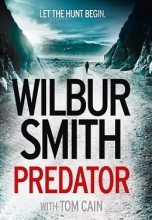 Книга - Уилбур  Смит - Хищник (fb2) читать без регистрации