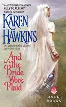 Книга - Карен  Хокинс - Невеста в «шотландке» (fb2) читать без регистрации