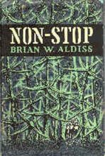 Книга - Брайан Уилсон Олдисс - NON -Stop (fb2) читать без регистрации