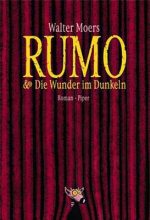 Книга - Вальтер  Моэрс - Румо и чудеса в темноте. Книга II (fb2) читать без регистрации